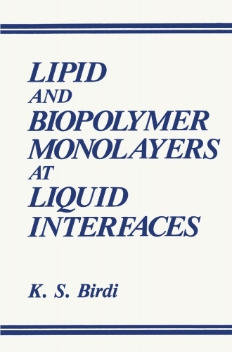 تک لایه های لیپیدی و بیوپلیمر در رابط های مایع