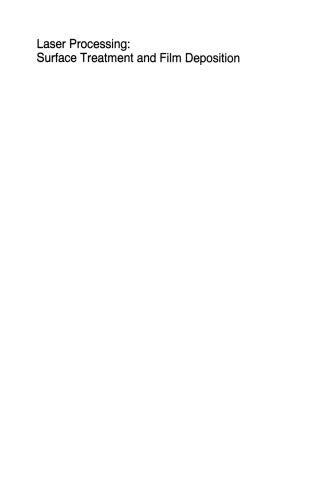 ﻿پردازش لیزری: درمان سطح و رسوب فیلم