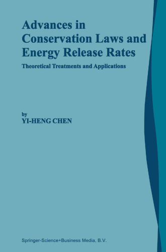 ﻿پیشرفت در قوانین حفاظت و نرخ رهاسازی انرژی: درمان‌ها و کاربردهای نظری