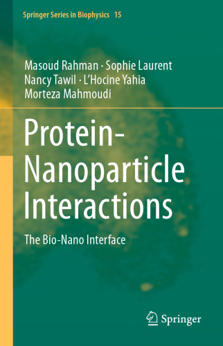تعاملات پروتئین و نانوذرات: رابط Bio-Nano