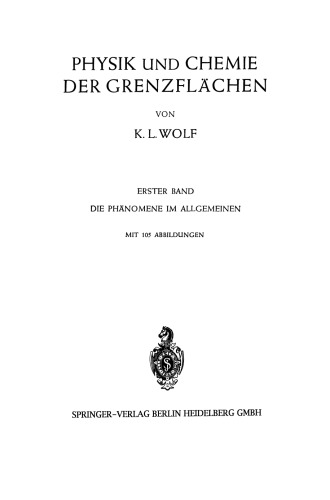 ﻿فیزیک و شیمی رابط ها: جلد اول: پدیده ها به طور کلی
