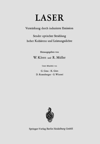﻿لیزر: تقویت با انتشار القایی. فرستنده تابش نوری با انسجام و چگالی توان بالا