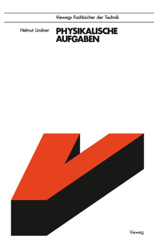 ﻿مسائل فیزیکی: 1188 مسئله با راه حل از تمام زمینه های فیزیک