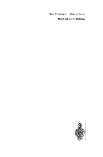 ﻿مسائل مستقیم و معکوس: پتانسیل در پراکندگی کوانتومی