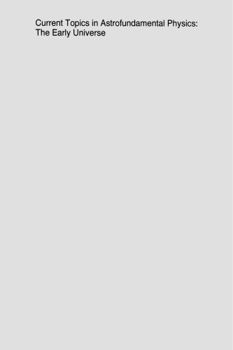 ﻿موضوعات فعلی در فیزیک اختر بنیادی: جهان اولیه