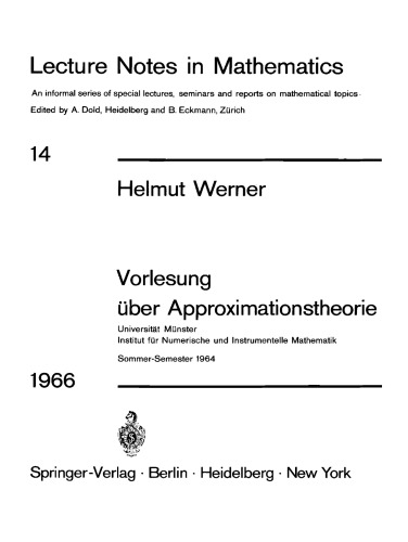 ﻿سخنرانی در مورد نظریه تقریب: دانشگاه مونستر موسسه ریاضیات عددی و ابزاری، ترم تابستان 1964