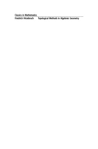 ﻿روشهای توپولوژیک در هندسه جبری: چاپ مجدد نسخه 1978