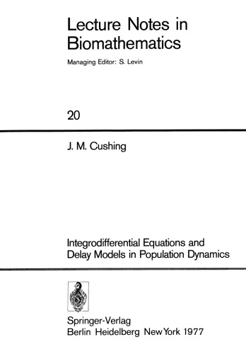 ﻿معادلات یکپارچه دیفرانسیل و مدل های تاخیر در دینامیک جمعیت