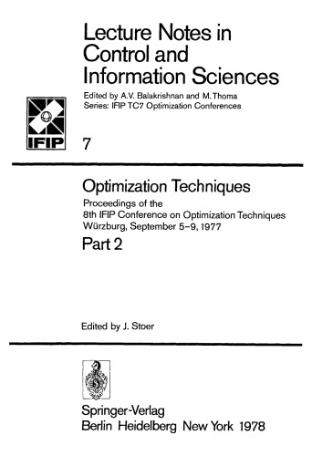 ﻿تکنیک های بهینه سازی: مجموعه مقالات هشتمین کنفرانس IFIP در مورد فنون بهینه سازی Würzburg ، 5-9 سپتامبر 1977