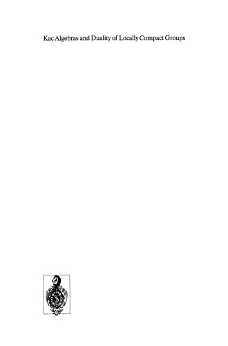 ﻿جبرهای Kac و دوگانگی گروه های فشرده محلی