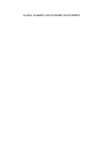 گرمایش جهانی و توسعه اقتصادی: یک رویکرد جامع برای همکاری و هماهنگی با سیاست های بین المللی