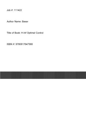 H∞-Optimum Control و مشکلات مربوط به طراحی Minimax: یک رویکرد بازی پویا