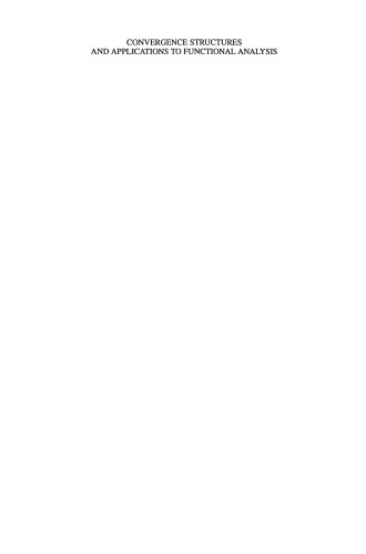 ﻿ساختارهای همگرایی و کاربردها در تحلیل عملکردی