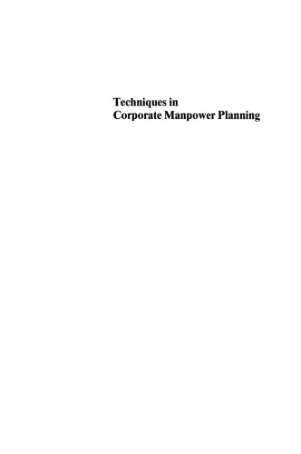 ﻿تکنیک های برنامه ریزی نیروی انسانی شرکت: روش ها و کاربردها