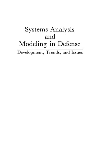 ﻿تجزیه و تحلیل و مدل سازی سیستم ها در دفاع: توسعه ، روندها و مسائل