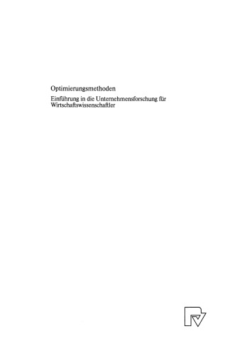﻿روش‌های بهینه‌سازی: مقدمه‌ای بر تحقیقات تجاری برای اقتصاددانان