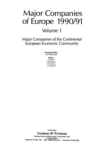 ﻿Major Companies of Europe 1990/91 جلد 1: شرکتهای عمده جامعه اقتصادی اروپای قاره ای