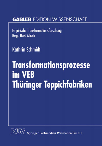 ﻿فرآیندهای تحول در VEB Thüringer Teppichfabriken