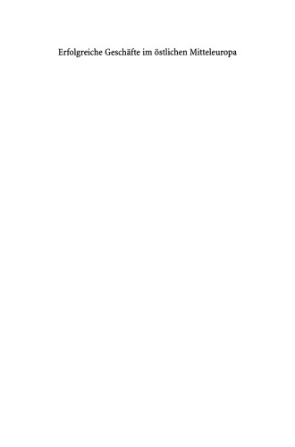 ﻿کسب و کار موفق در شرق اروپای مرکزی: لهستان، جمهوری چک، مجارستان