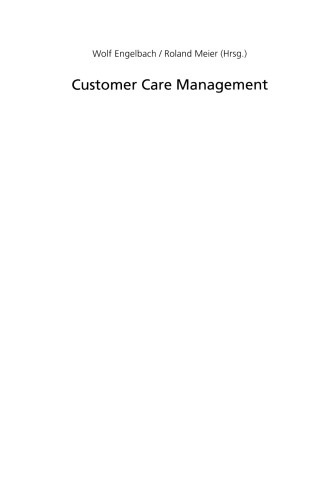 ﻿مدیریت مراقبت از مشتری: یادگیری از بهترین ها در ایالات متحده آمریکا و آلمان