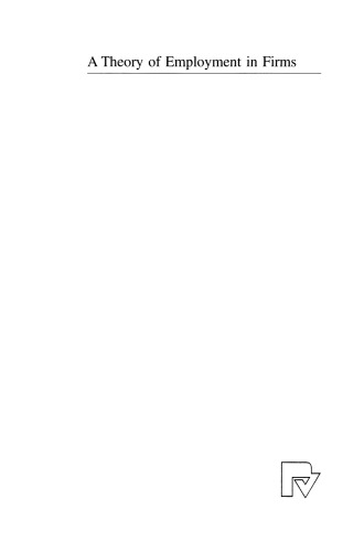 ﻿تئوری اشتغال در شرکت ها: تعادل کلان اقتصادی و سازمان داخلی کار