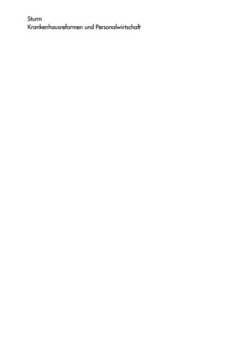 ﻿اصلاحات بیمارستان ها و مدیریت منابع انسانی: الزامات و اثرات اقتصادی سازی در سیستم بیمارستان