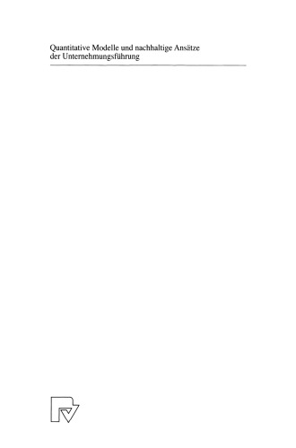 ﻿مدل های کمی و رویکردهای پایدار برای مدیریت شرکت ها: گونتر بیورمان در 65 سالگی تولدش