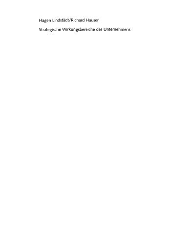 حوزه های استراتژیک فعالیت شرکت: شناخت و طراحی محدوده و محدودیت های یکپارچه سازی