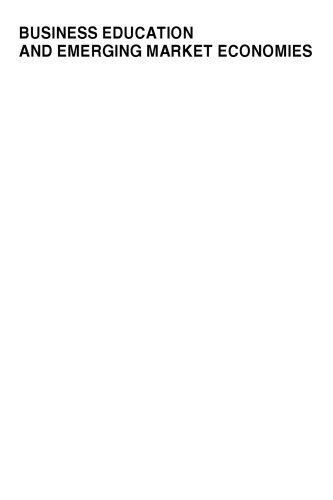 ﻿آموزش کسب و کار و اقتصادهای بازار در حال ظهور: دیدگاه ها و بهترین شیوه ها