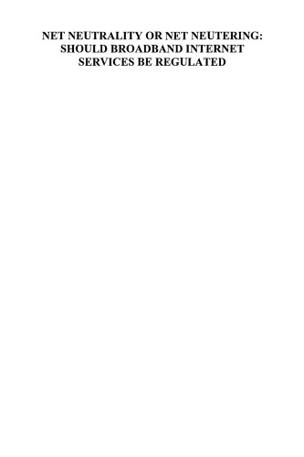 خنثی بودن خالص یا خالص سازی خالص: باید خدمات اینترنت باند پهن تنظیم شود