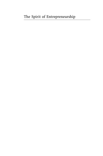 ﻿روح کارآفرینی: کشف جوهر کارآفرینی از طریق داستان های شخصی