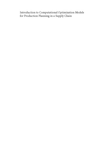معرفی مدلهای بهینه سازی محاسباتی برای برنامه ریزی تولید در زنجیره تأمین