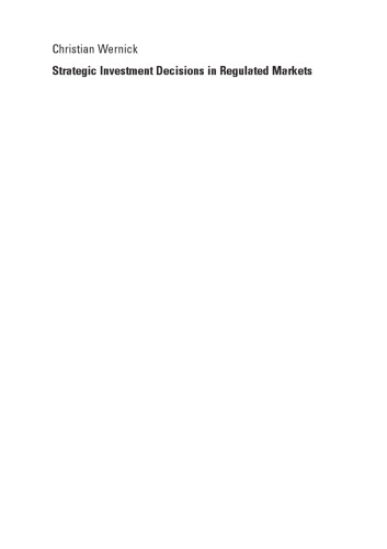 ﻿تصمیمات سرمایه گذاری استراتژیک در بازارهای تنظیم شده: رابطه بین سرمایه گذاری های زیرساختی و مقررات در باند پهن اروپا