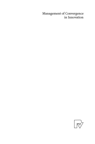 مدیریت همگرایی در نوآوری: استراتژی ها و توانایی های ایجاد ارزش فراتر از مرزهای صنعت تار