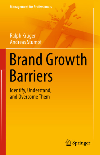 ﻿موانع رشد برند: شناسایی، درک و غلبه بر آنها