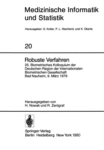 ﻿روشهای مقاوم: بیست و پنجمین کنفرانس بیومتریک منطقه آلمان از انجمن بین المللی بیومتریک ، باد ناوهایم ، 9 مارس 1979
