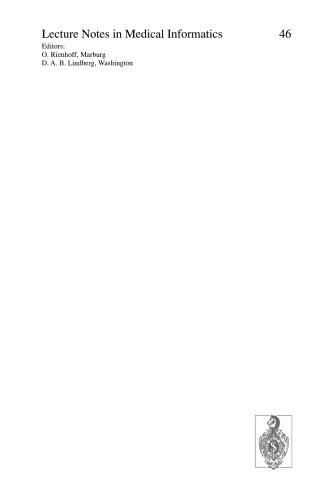 ﻿انفورماتیک پرستاری ′ 91: مجموعه مقالات پس از کنفرانس فناوری اطلاعات مراقبت های بهداشتی: پیامدهای تغییر