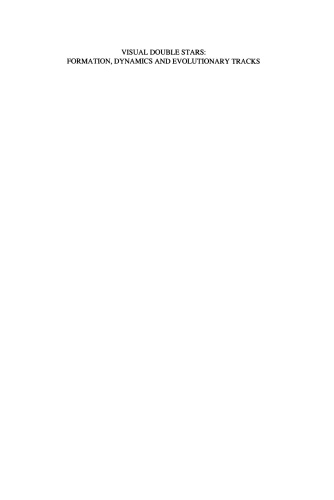 ﻿ستاره‌های دوگانه بصری: شکل‌گیری، دینامیک و مسیرهای تکاملی