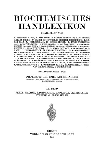 ﻿Handlexikon بیوشیمیایی: III. چربی های حجمی، موم ها، فسفاتیدها، پروتاگون، سربروزیدها، استرول ها، اسیدهای صفراوی