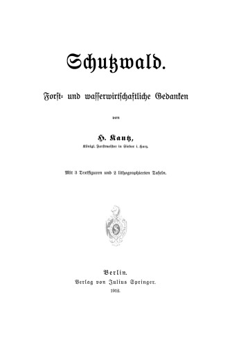﻿حفاظت از جنگل: ایده های جنگلداری و مدیریت آب