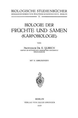 ﻿زیست شناسی میوه ها و دانه ها ‹Carpobiology›