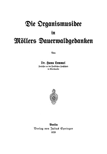 ایده ارگانیک در Mollers Dauerwaldgedanken