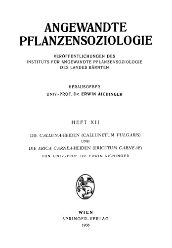 Calluna Pagan (Callunetum vulgaris) و اریکا کارنیا پاگان (Ericetum Carneae)