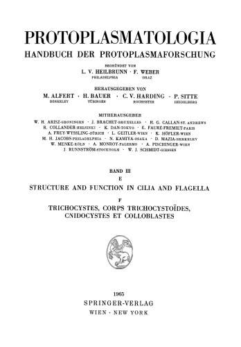 ﻿ساختار و عملکرد در مژه و تاژک / Trichocystes، Corps Trichocystoides، Cnidocystes و Colloblastes