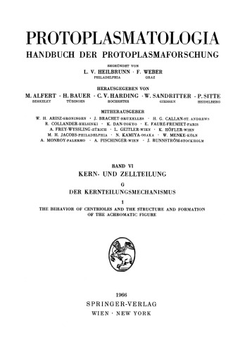 ﻿رفتار سانتریول ها و ساختار و شکل گیری شکل آکروماتیک: Kern- und Zellteilung G der Kernteilungsmechanismus 1