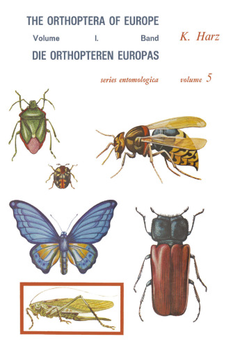 ﻿Die Orthopteren Europas / The Orthoptera of Europe: Volume I