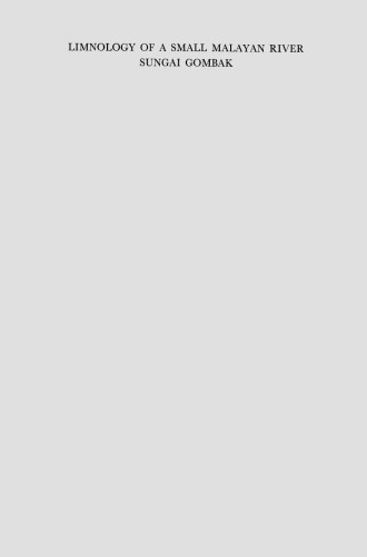 ﻿Limnology رودخانه کوچک مالایا Sungai Gombak