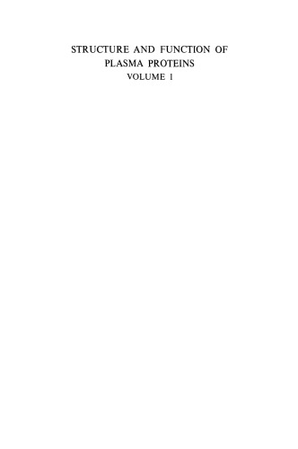 ﻿ساختار و عملکرد پروتئین های پلاسما: جلد 1