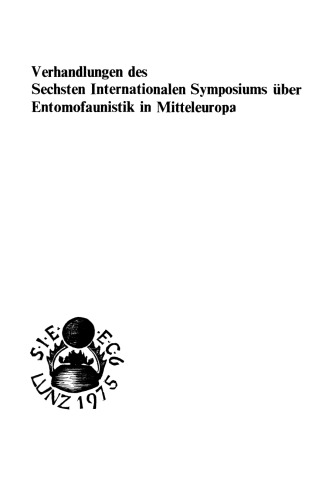 مذاکرات ششمین سمپوزیوم بین المللی در مورد Entomofaunistics در اروپای مرکزی