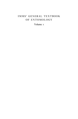 ﻿کتاب درسی عمومی حشره شناسی IMMS: جلد اول: ساختار، فیزیولوژی و توسعه